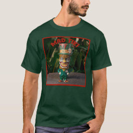 Det är en Mad, Mad Tiki. T Shirt
