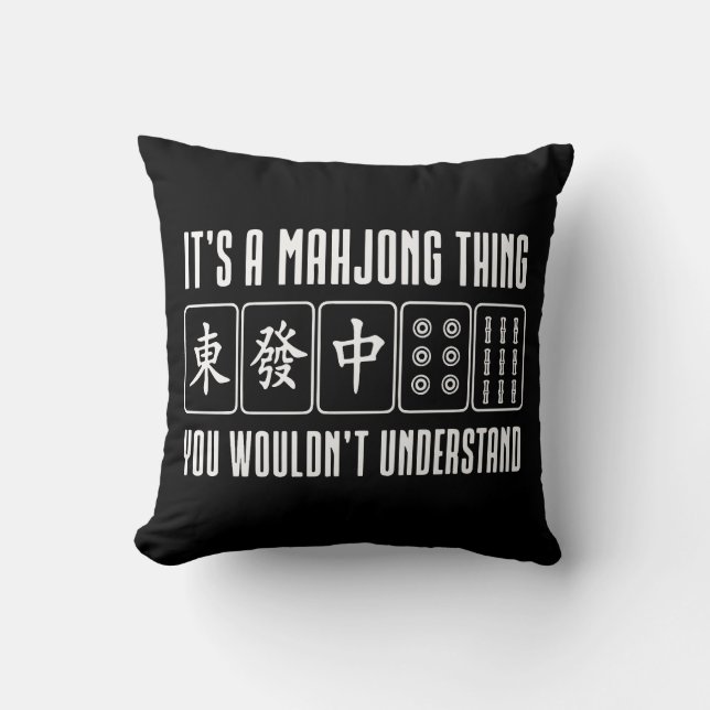 Det är en Mahjong-grej du inte skulle förstå Kudde (Framsida)