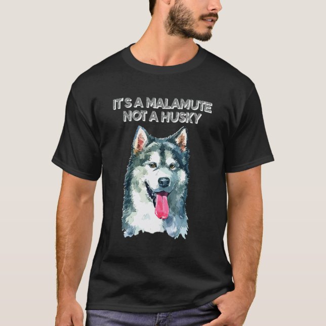 Det är en Malamute inte en Husky T Shirt (Framsida)