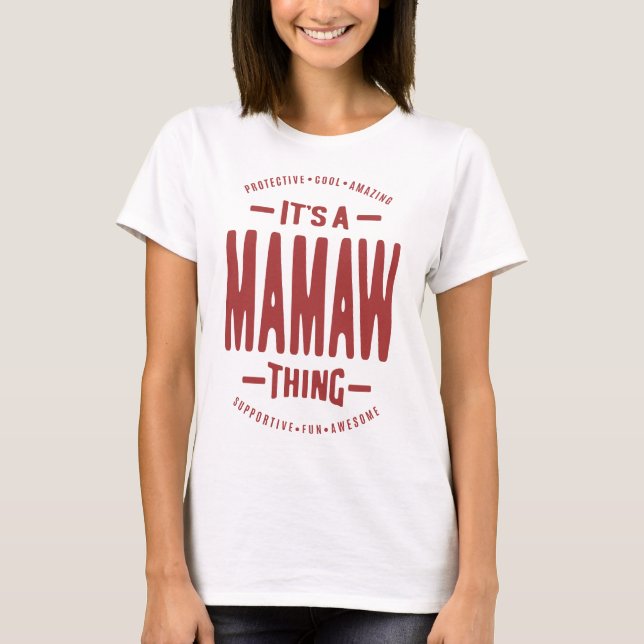 Det är en Mamaw Sak T Shirt (Framsida)