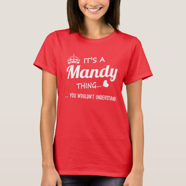 Det är en Mandy sak T-shirt (Framsida)
