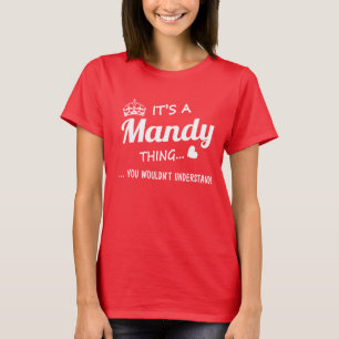 Det är en Mandy sak Tee