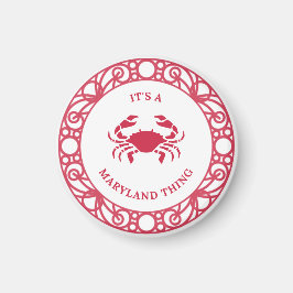 DET ÄR EN MARYLAND SAK (CRABS) Magnet