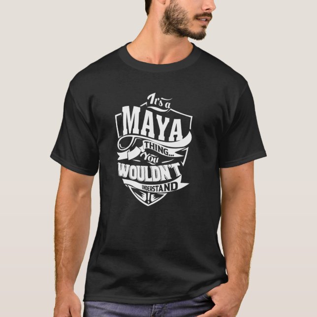 Det är en MAYA Sak T Shirt (Framsida)