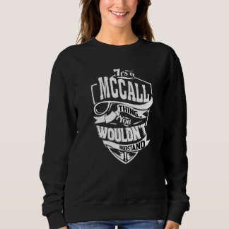 Det är en Mccall-grej T Shirt
