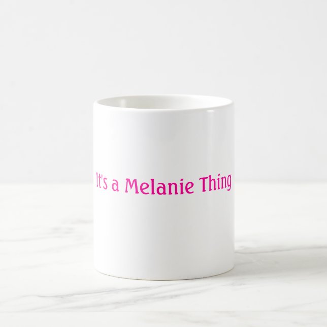 Det är en Melanie sak Kaffemugg (Center)