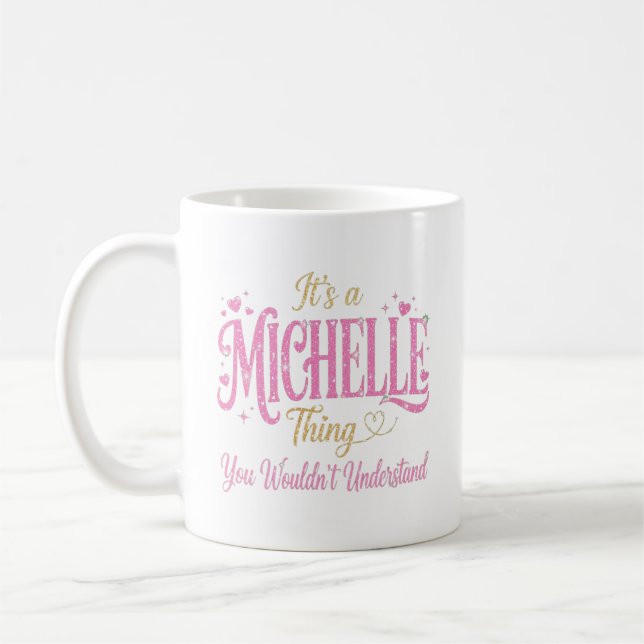 Det är en Michelle-sak Rosa Guld Kvinnor Present Kaffemugg (Vänster)