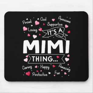 Det är en Mimi Sak Roliga meningar Cute Grandma Mo Musmatta