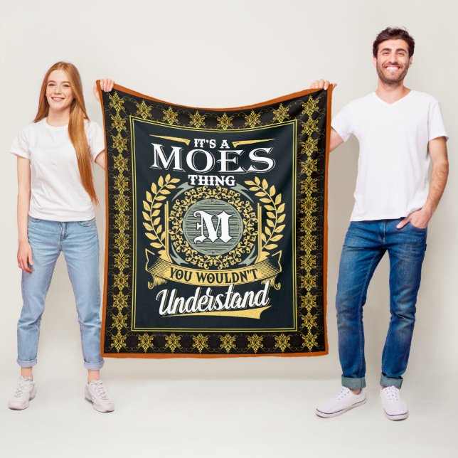 Det är en Moes-grej du inte kan förstå Fleecefilt (På plats)