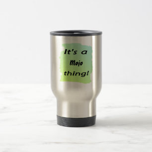 Det är en mojosak! resemugg