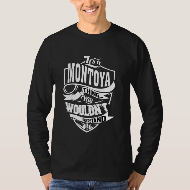 Det är en MONTOYA-present T Shirt (Framsida)