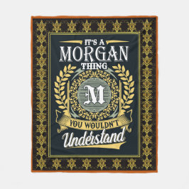 Det är en Morgan Sak du inte kunde förstå Fleecefilt