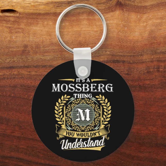 Det är en Mossberg-grej Du Skulle Inte Förstå Nyckelring (Framsida)