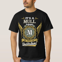 Det är en Mull-grej Du Förstår Inte T Shirt