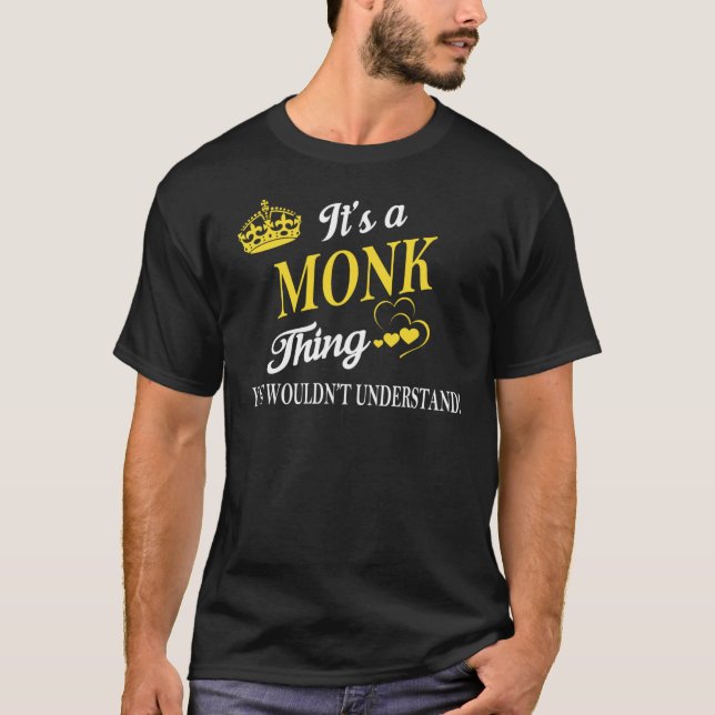 Det är en MUNK Sak du inte skulle förstå T Shirt (Framsida)