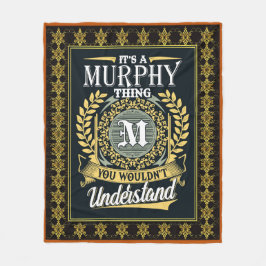 Det är en Murphy Sak du inte kunde förstå Fleecefilt