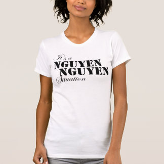 Det är en nguyen nguyen läge t-shirt