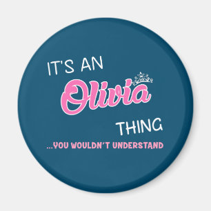 Det är en Olivia sak du inte skulle förstå Magnet