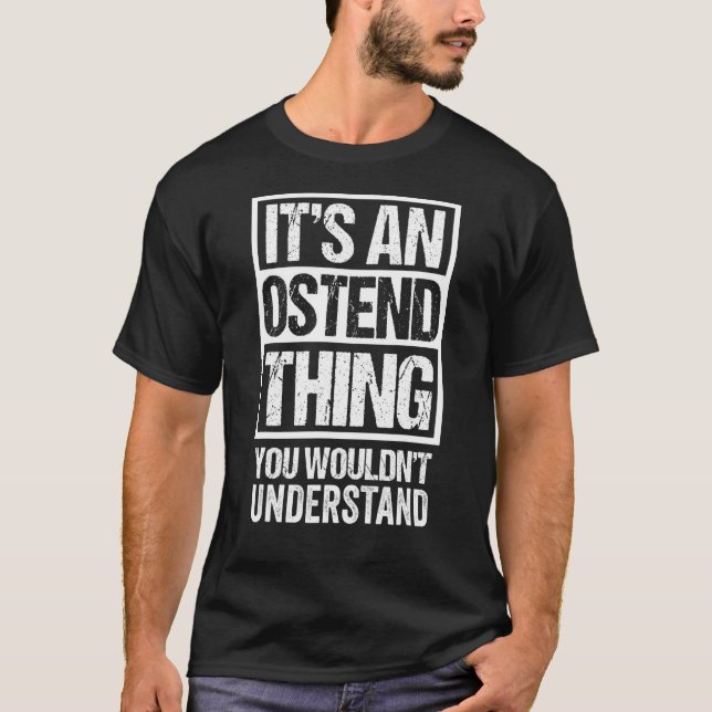 Det är en Oostende Sak som du inte skulle förstå F T Shirt (Framsida)