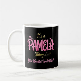 Det är en Pamela-sak Rosa Guld Kvinnor Present Kaffemugg