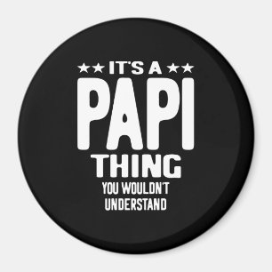 Det är en papi Sak   Far Gift Magnet