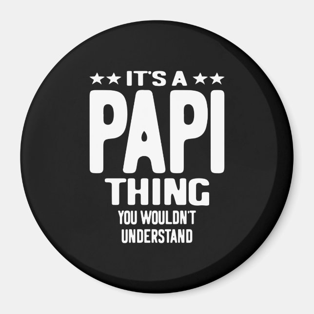 Det är en papi Sak | Far Gift Magnet (Framsidan)