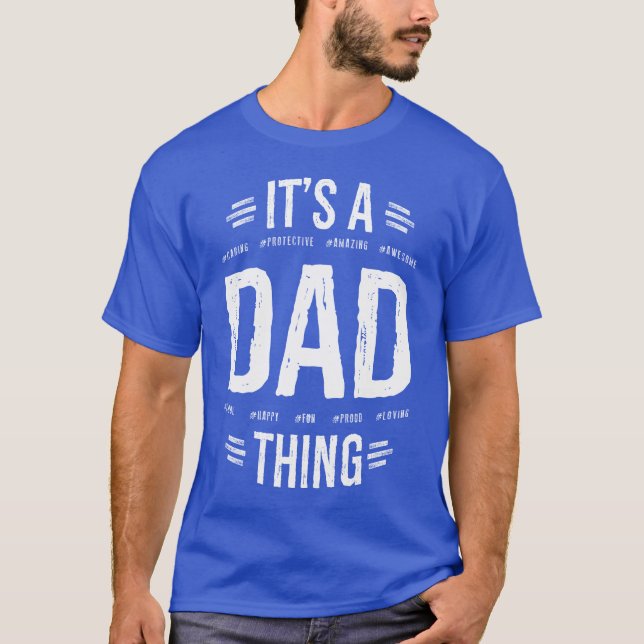 Det är en Pappa Sak T Shirt (Framsida)