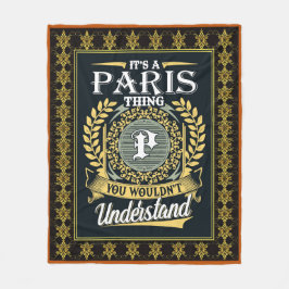 Det är en Paris Sak du inte kunde förstå Fleecefilt