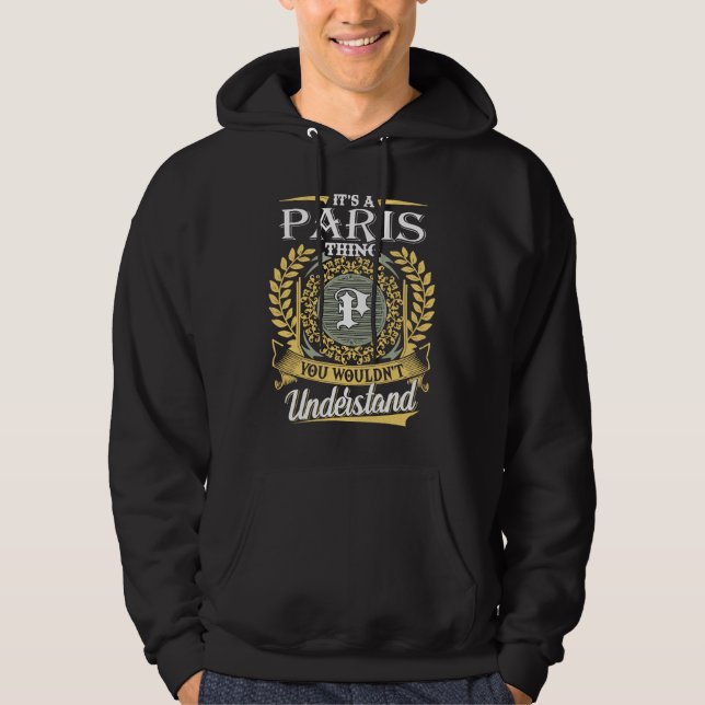 Det är en Paris Sak du inte kunde förstå Hoodie (Framsida)
