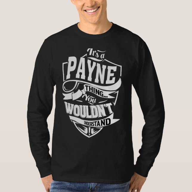 Det är en Payne Sak T Shirt (Framsida)