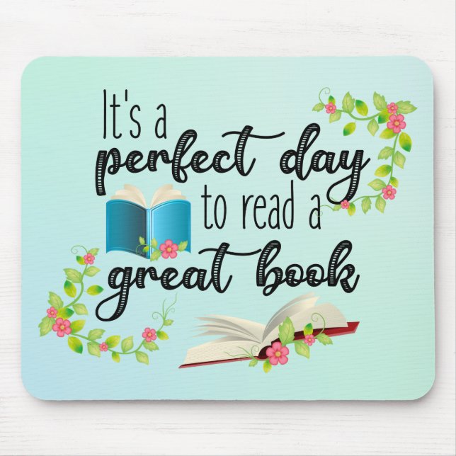 Det är en Perfekt att läsa en Underbar Bok Musmatta (Framsidan)
