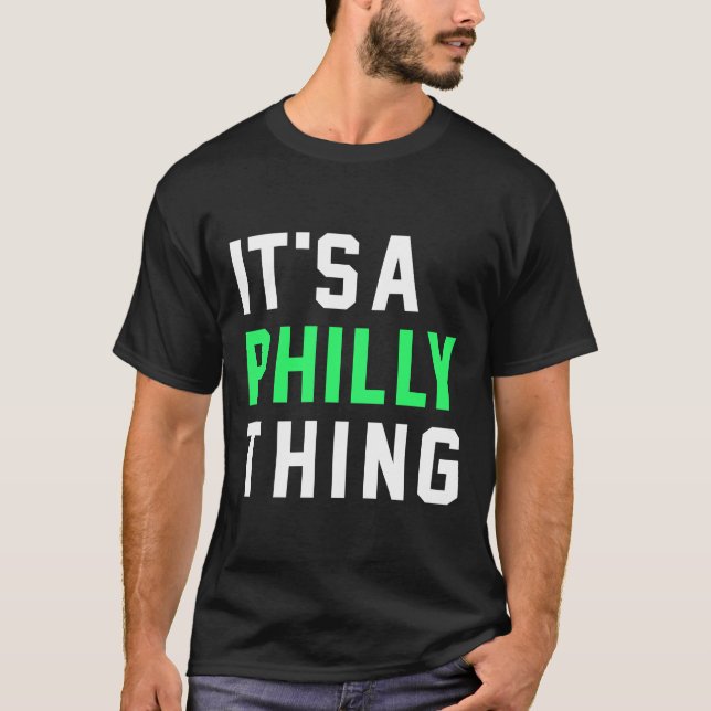 Det är en Philadelphia-Fläkt i Sak. T Shirt (Framsida)