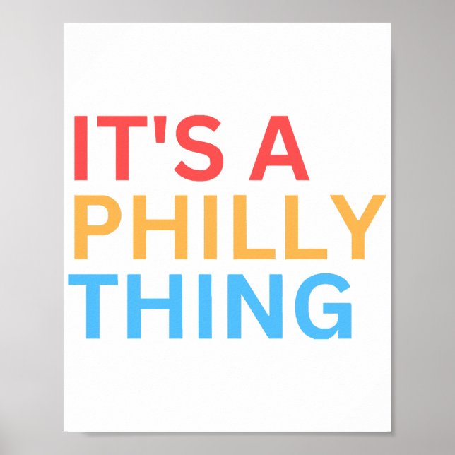 DET ÄR EN PHILLY-GREJ POSTER (Framsidan)