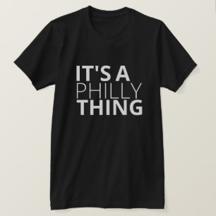 Det är en Phillysak t-shirt