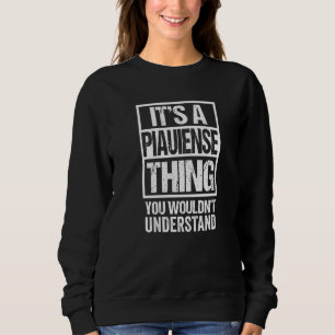 Det är en Piauiense-sak du inte skulle förstå Bras T Shirt