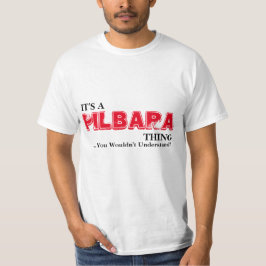 Det är en PILBARA Sak ...du skulle inte förstå! T-shirt