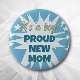 Det är en pojke! Knappen Proud New mamma Knapp