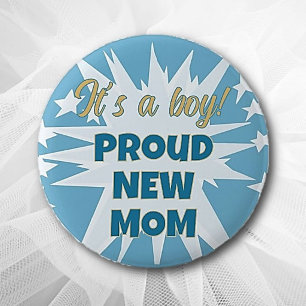 Det är en pojke! Knappen Proud New mamma Knapp
