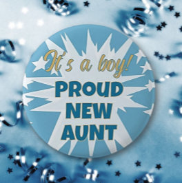 Det är en pojke! Knappen Proud New MOSTER Knapp
