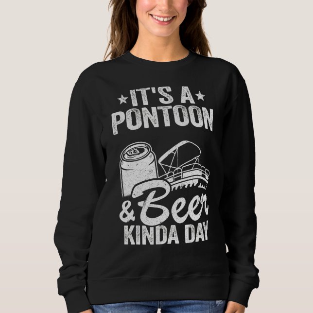 Det är en Pontoon och Beer Kinda Day Drinking Pont T Shirt (Framsida)