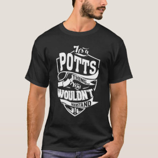 Det är en Potts-sak   T Shirt