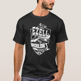 Det är en premie för EZELL Sak-gåvor T Shirt