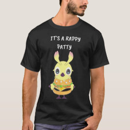 Det är en Rappy patty T-Shirt