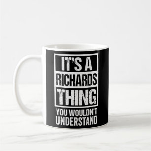 Det är en Richards Sak du inte skulle förstå Surn Kaffemugg