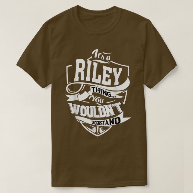 Det är en RILEY Sak-gåva T Shirt (Design framsida)