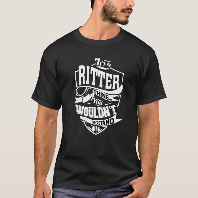 Det är en Ritter-sak T Shirt (Framsida)