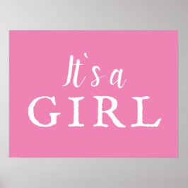 Det är en Rosa Typography Baby Shower-skylt Poster