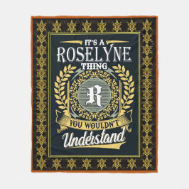 Det är en Roselyne Sak du inte kunde förstå Fleecefilt