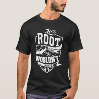 Det är en rotgrej t shirt