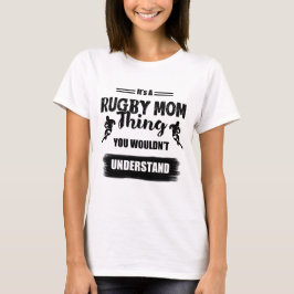 Det är en Rugby Mamma Sak - Rugby T-Shirt